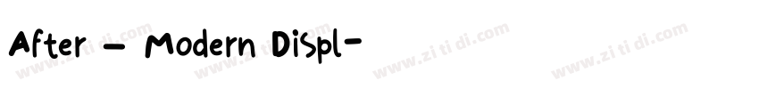 After – Modern Displ字体转换